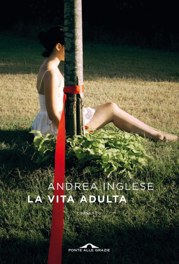 Su &quot;La vita adulta&quot; di Andrea Inglese