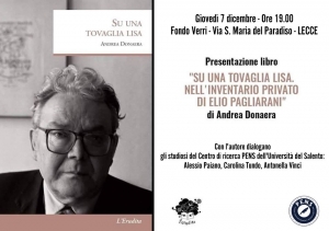 Presentazione del libro &quot;Su una tovaglia lisa. Nell&#039; «Inventario privato» di Elio Pagliarani&quot; di Andrea Donaera