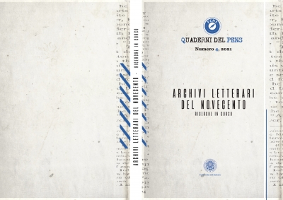 Quaderni del Pens, 4, 2021. Archivi letterari del Novecento. Ricerche in corso